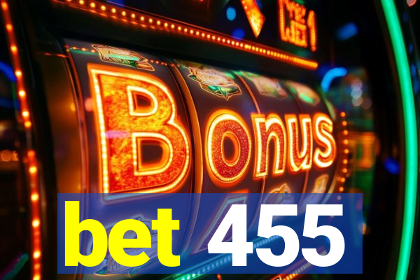 bet 455